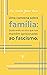 Uma conversa sobre família: : Quebrando os elos que nos mantêm aprisionadas ao fascismo. (Portuguese Edition)