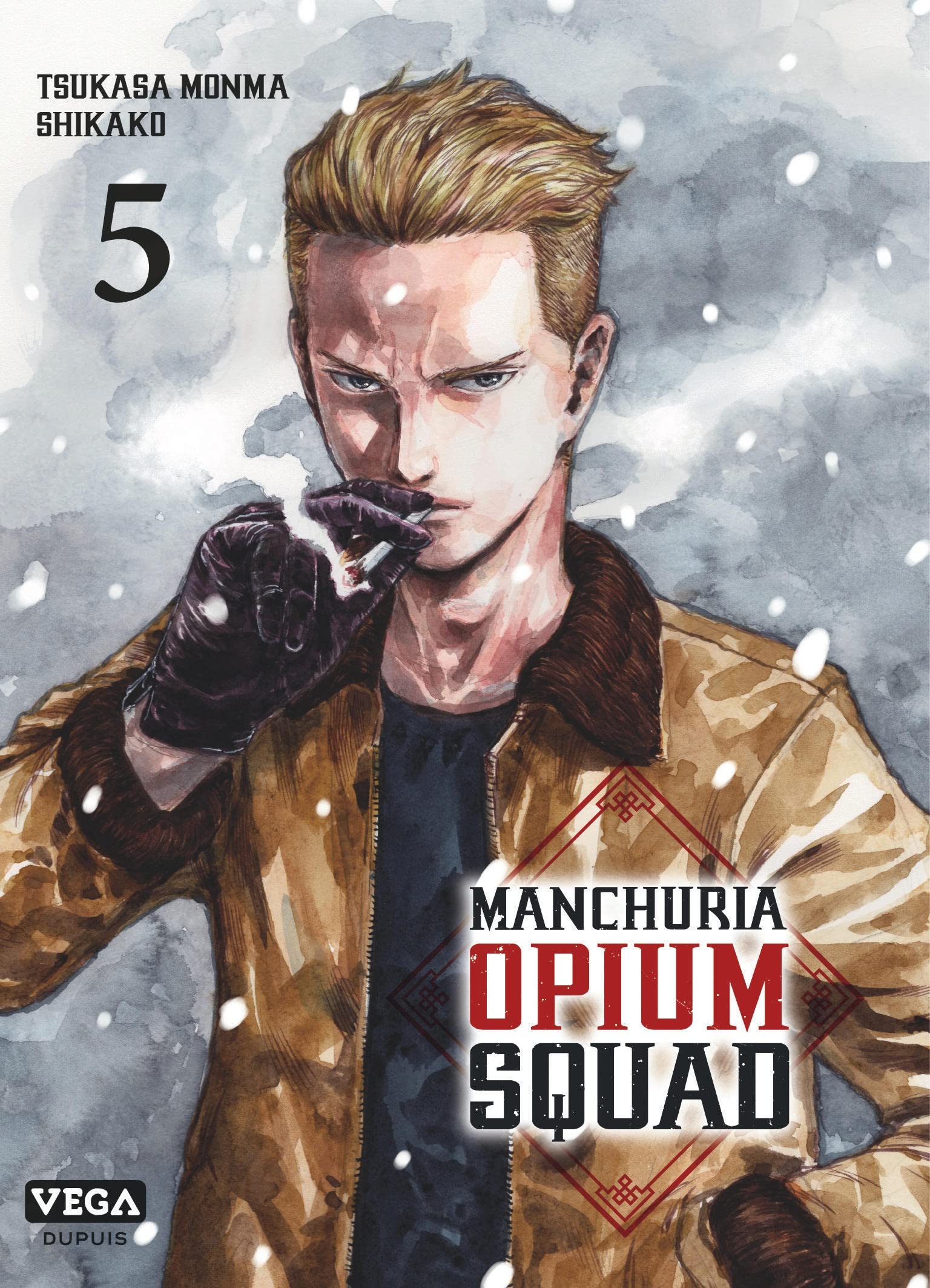 Manchuria Opium Squad - Tome 5 (Paperback)
