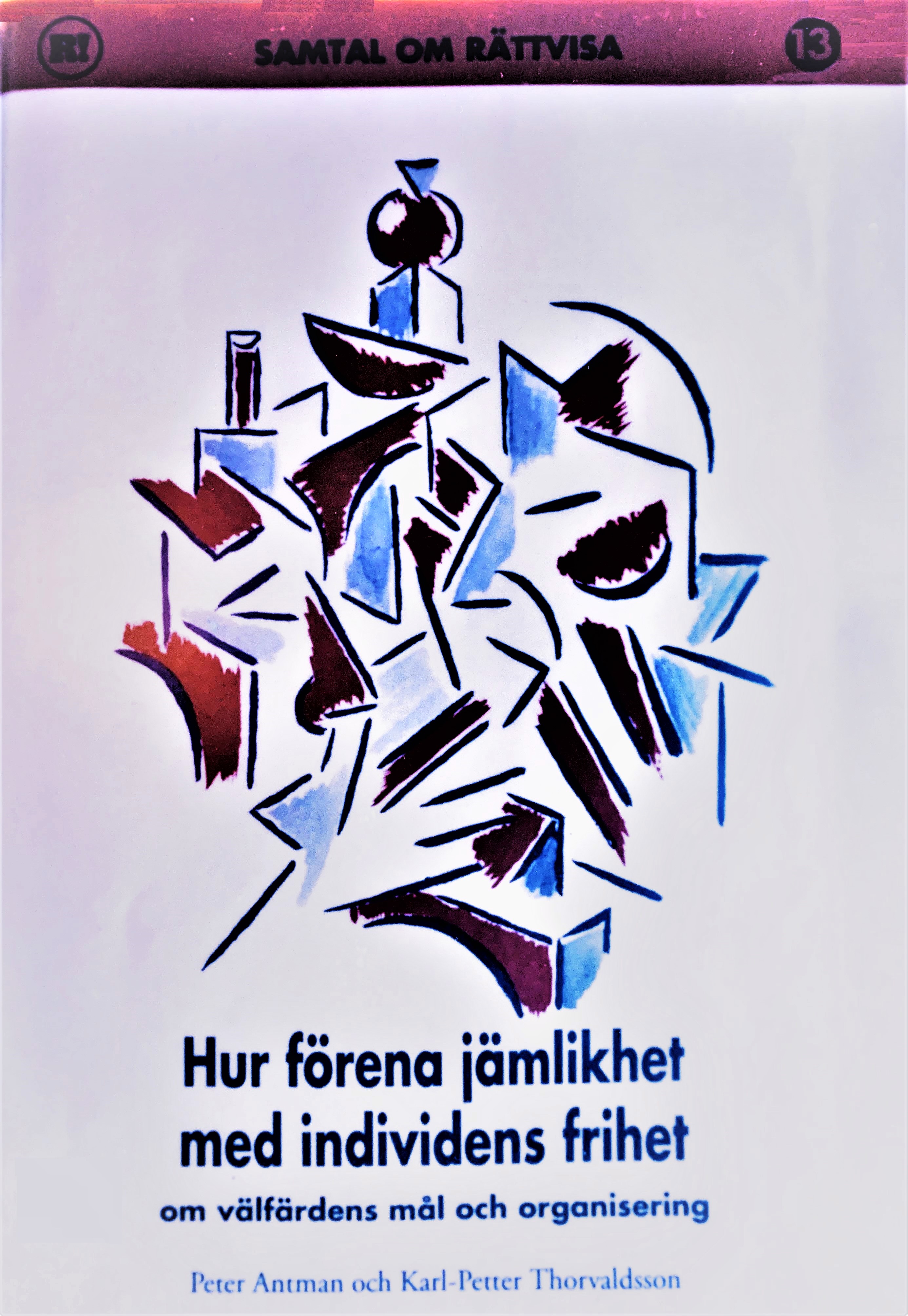 Hur förena jämlikhet med individens frihet