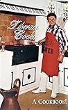 Liberace Cooks - A Cookbook!