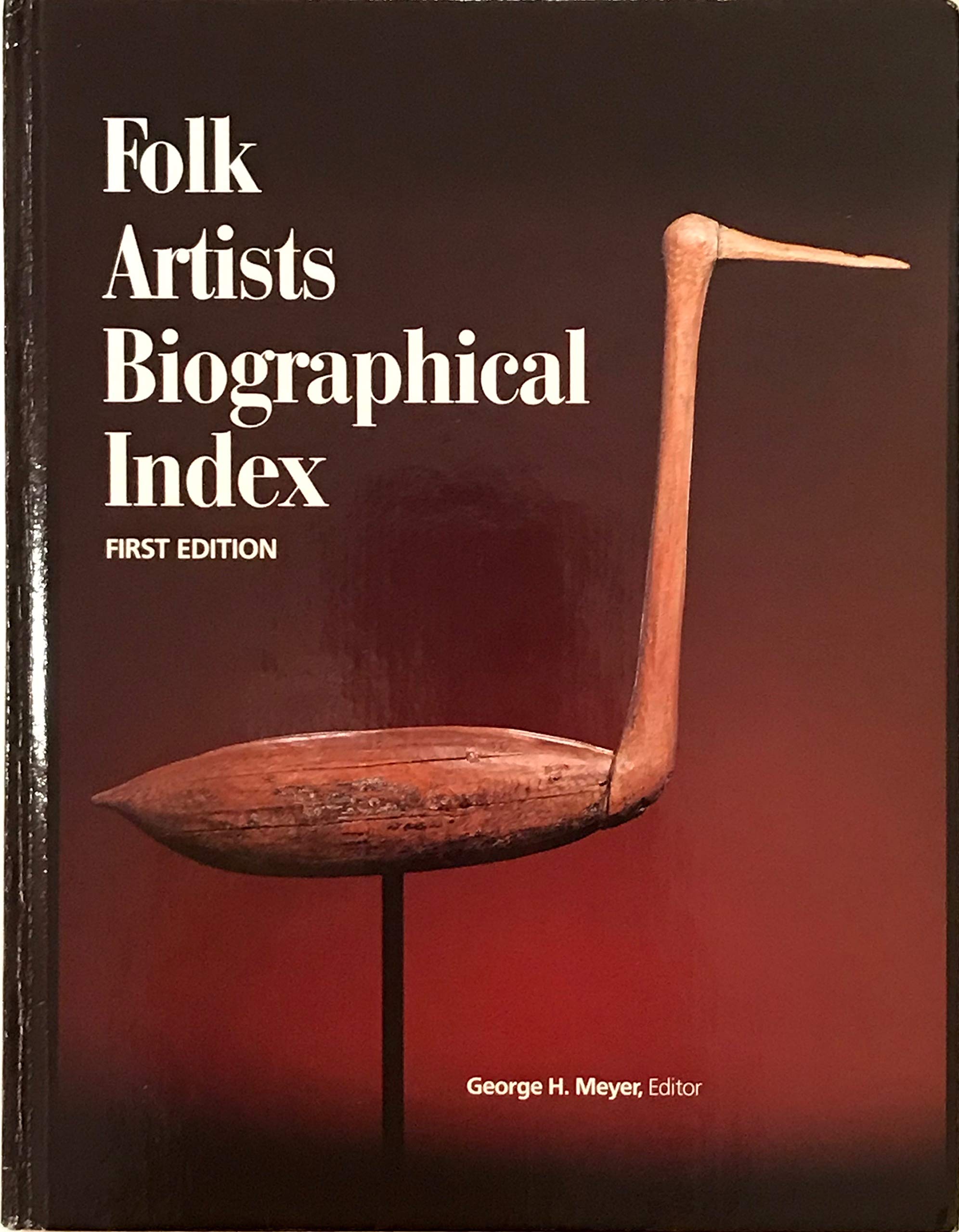 Folk Artists Biographical Index