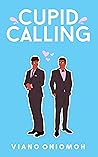 Cupid Calling by Viano Oniomoh