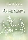 De godvruchtige a...
