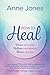 How to Heal: Release your p...