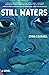 Still Waters by Jenna Caldwell