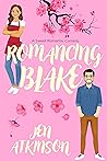 Romancing Blake by Jen Atkinson