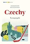 Czechy. To nevymy...