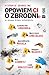 Opowiem Ci o zbrodni 5