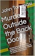 Murder Outside the Back Door