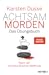 Achtsam Morden - Das Übungsbuch by Karsten Dusse