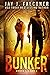 Bunker: Books 1, 2 and 3