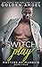 Switch Play (Masters of Mar...