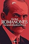 Romanones: Una za...