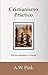 Cristianismo Práctico - edición ampliada y revisada