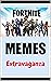 Mémés: Fortnite Mémés and Jokes - Funny Book Of Gaming Danks