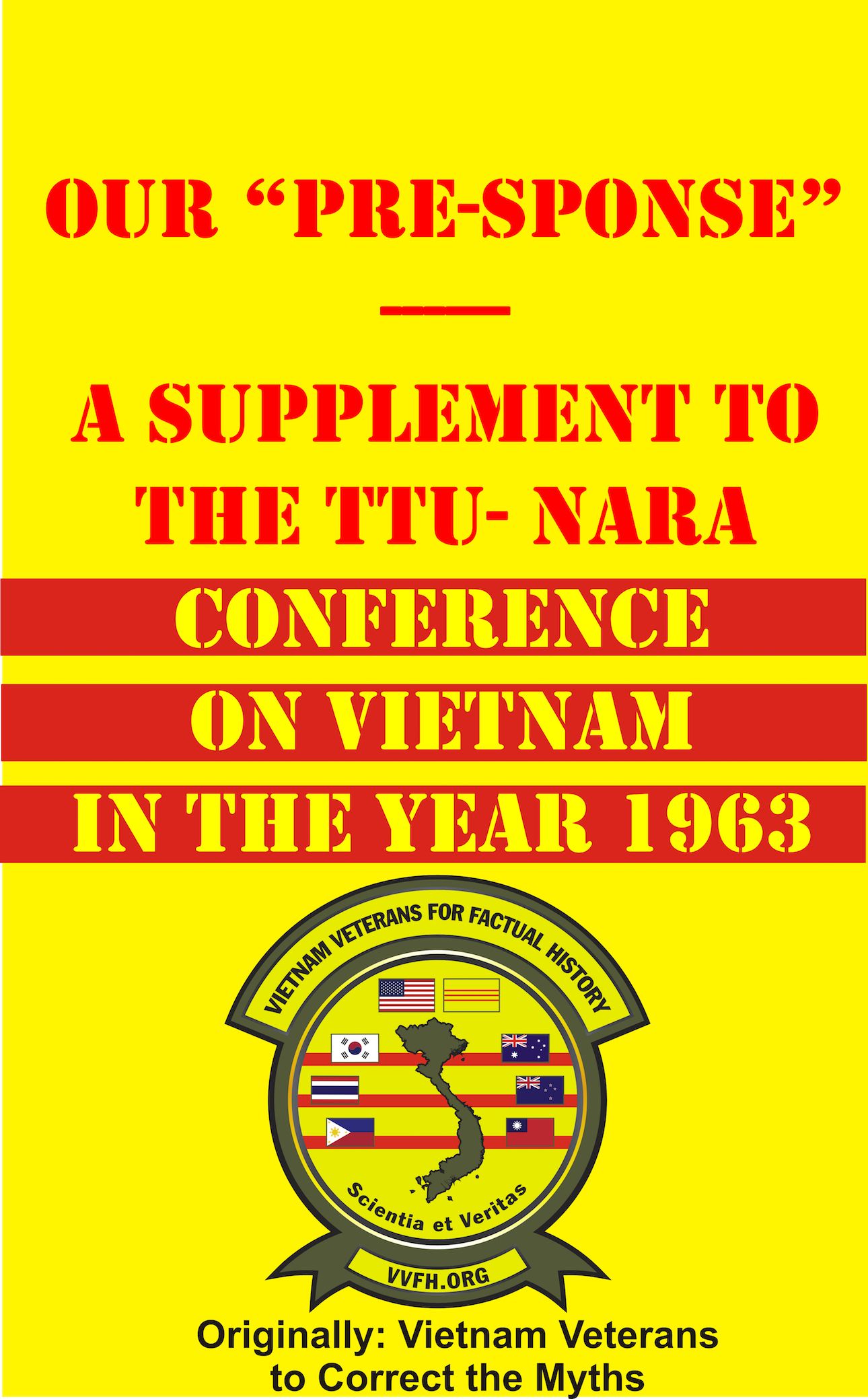 Our Pre-Sponse – A Supplement to the TTU-NARA Conference on Vietnam – In the Year 1963