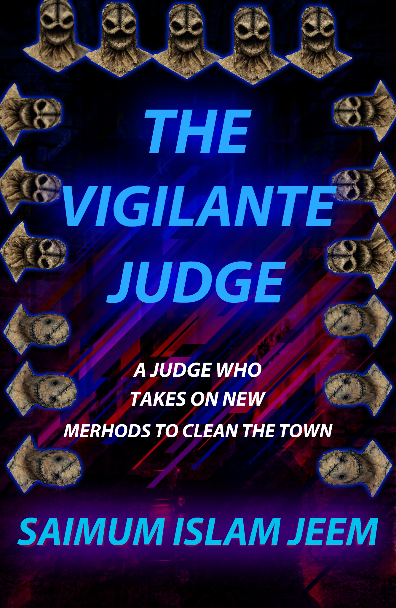 The Vigilante Judge
