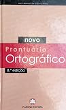 Novo prontuário ortográfico (Portuguese Edition)
