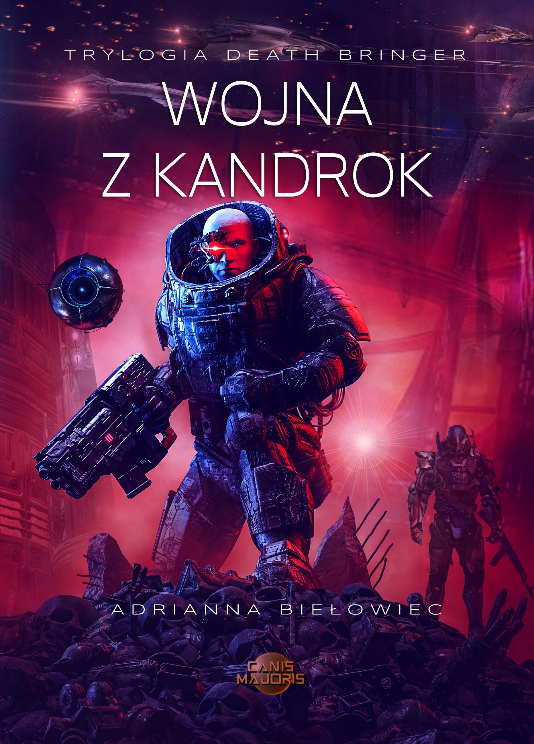 Wojna z Kandrok (Death Bringer, #3)