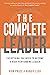 The Complete Leader: Everyt...