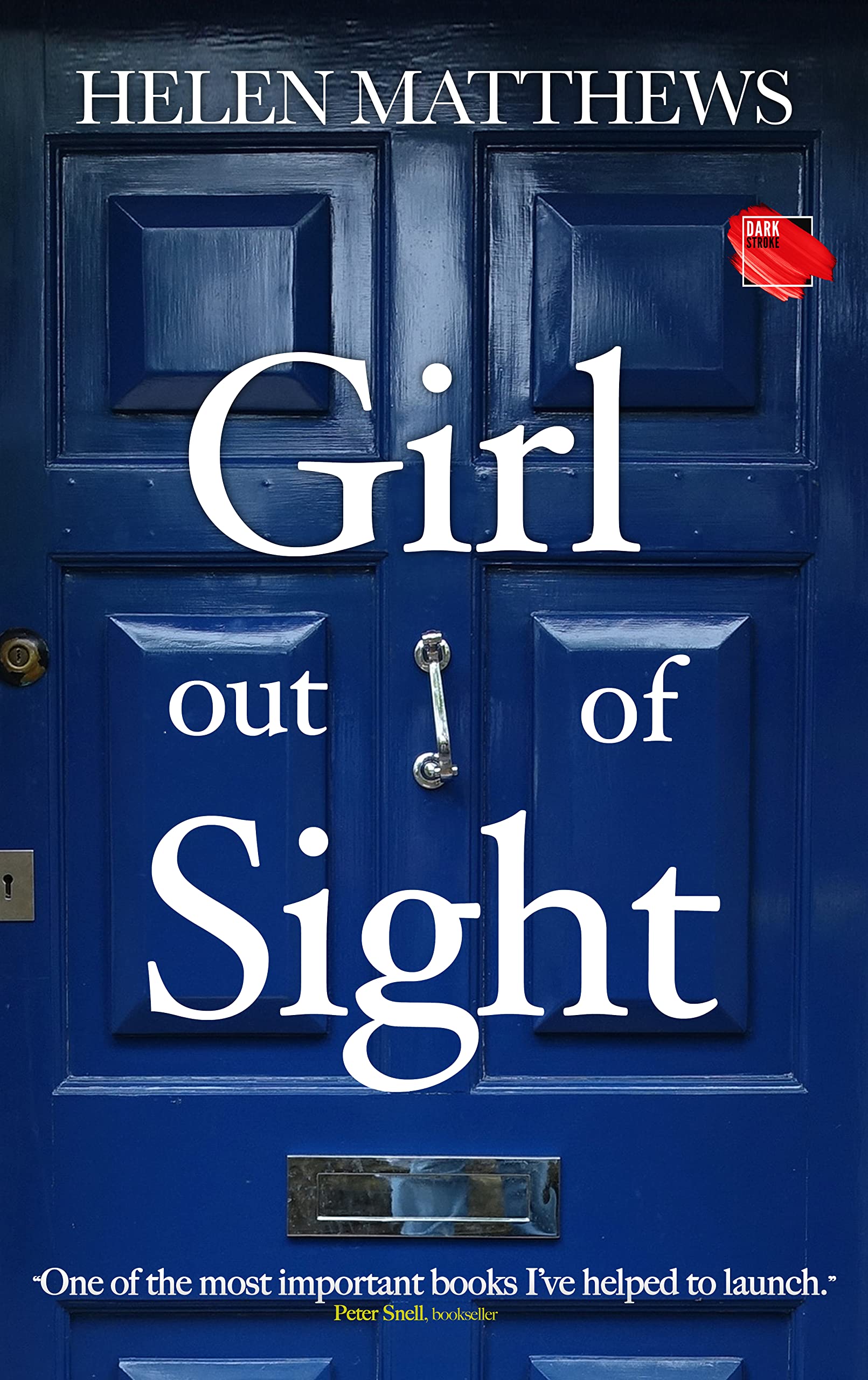 Girl Out of Sight (Kindle Edition)