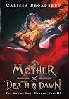 Mother of Death &...