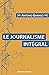 Le Journalisme intégral by Antonio Gramsci