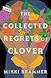 Image for The Collected Regrets of Clover