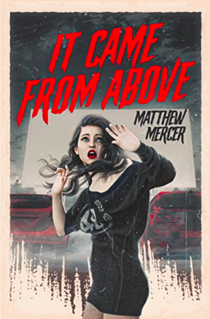 It Came from Above (It Came From, #1)