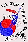 Book cover for The Sense of Wonder: A Novel