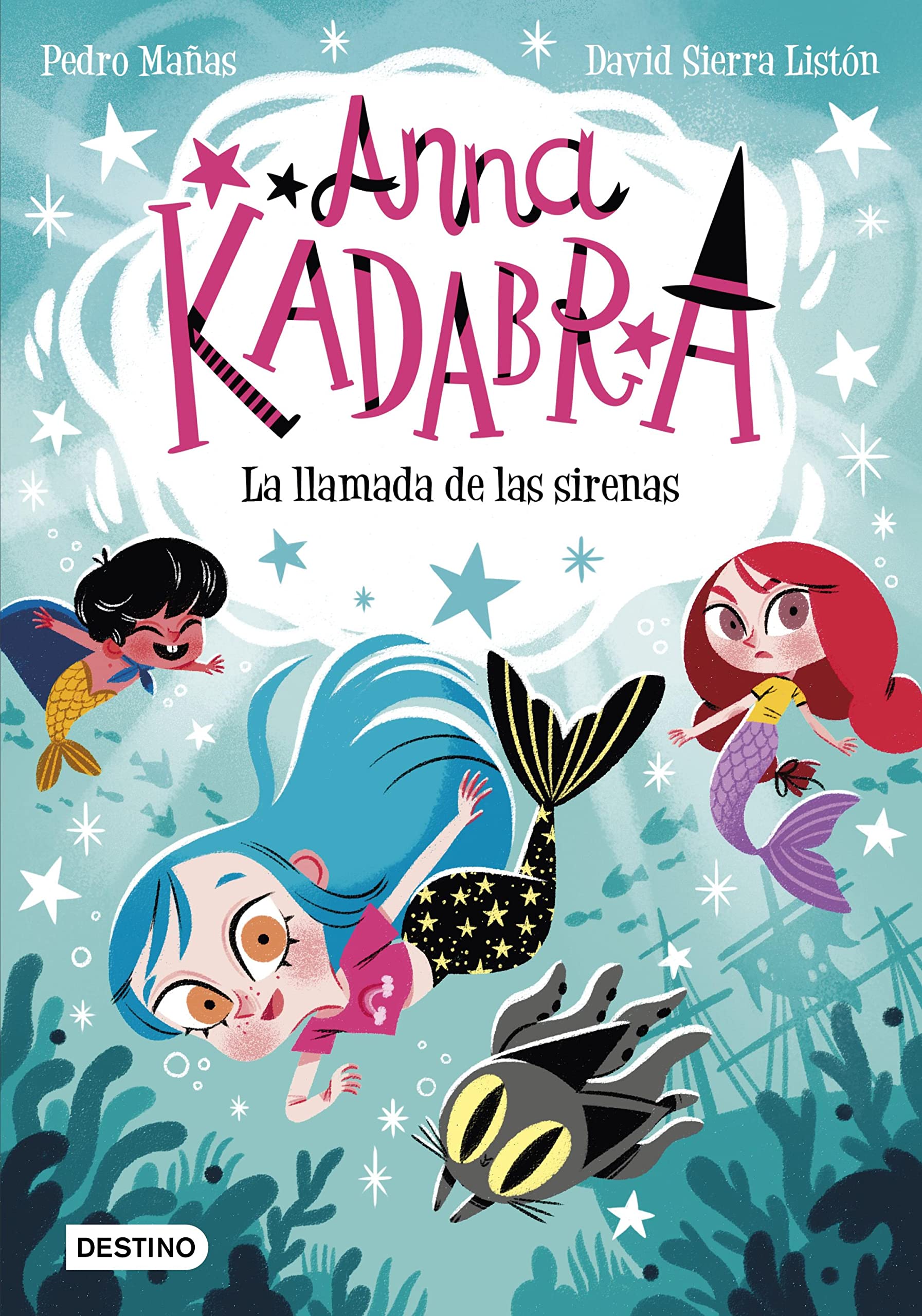 La llamada de las sirenas (Anna Kadabra #10)