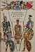 Warriors and Weapons of Early Times in Color by Niels. Saxtorph