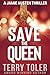 Save The Queen  (Jamie Austen Thriller #4)