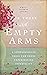 For Those with Empty Arms: A Compassionate Voice For Those Experiencing Infertility