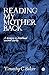 Reading My Mother Back: A M...