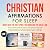 Christian Affirmations for ...