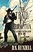 The Trail to Redemption: A Classic Western Series (Plainsman Western Series)