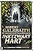 Inktzwart hart (Cormoran Strike, #6)