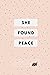 She Found Peace Wellness and Self Love Journal by Ashley Cleveland