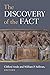 The Discovery of the Fact