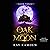 The Oak and the Moon (The Alignment Series)