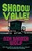 Shadow Valley