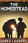 The Homestead : A...