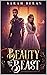 Beauty from the Beast (The ...
