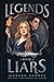 Legends and Liars (Echoes and Empires, #2)