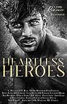 Heartless Heroes by C. Hallman