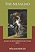 The Metaliad: an Epic of He...