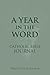A Year in the Word Catholic Bible Journal