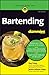 Bartending For Dummies