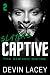 Slayer’s Captive 2: Dark Du...